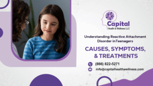 Understanding-Reactive-Attachment-Disorder-in-Teenagers-Causes,-Symptoms,-and-Trea